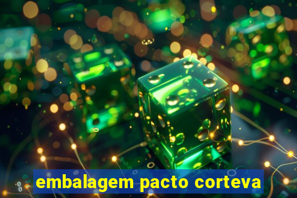 embalagem pacto corteva